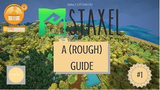 Staxel A rough Guide 1 Getting Started [upl. by Aelc]