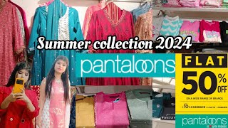 Pantaloons Latest Summer Collection 2024  Shopping at PantaloonsKolkata [upl. by Girardo321]