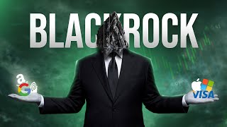 Who Controls BlackRock The Truth Will Shock You [upl. by Nitaf107]