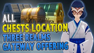 All Chest Locations Three Realms Gateway Offering Event Guide  Genshin Impact 25 [upl. by Waltner257]