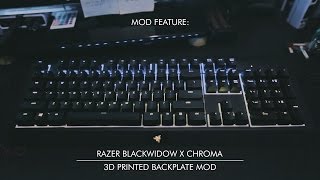 Mod Feature Razer Blackwidow X Chroma Backplate [upl. by Oivalf]