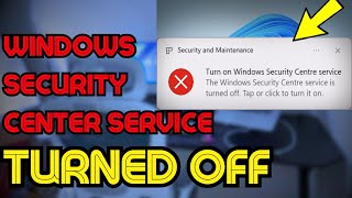 Fix Windows Security Center Service is Turned off or Missing in Windows 1011 [upl. by Brockie813]