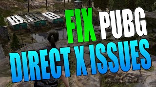 FIX PUBG Battlegrounds DirectX Errors amp Issues On PC [upl. by Rona123]