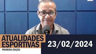 Atualidades Esportivas 1ª Edição 23022024  Contagem regressiva para o clássico Grenal 441 [upl. by Brig5]