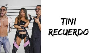 TINI  Recuerdo feat Mau y Ricky letra [upl. by Tacita]