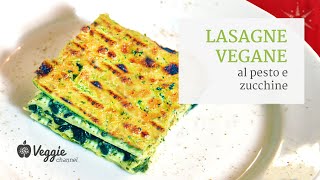 Lasagne vegane al pesto e zucchine  Nancy Dong e Bettina Adank [upl. by Inverson]