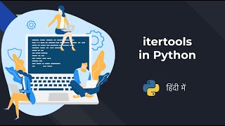 Python Itertools Hindi [upl. by Quartas]