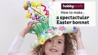 How to Make a Spectacular Easter Bonnet  Hobbycraft [upl. by Derzon786]