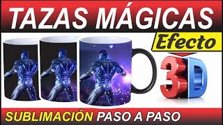 👋📣Cómo SUBLIMAR TAZAS MAGICAS 🅴🅵🅴🅲🆃🅾 3D Paso a paso 🤩 TUTORIAL Diseño de MUG 3D✔️ [upl. by Margarette]