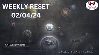 Destiny Weekly Reset 020424 [upl. by Trumann980]