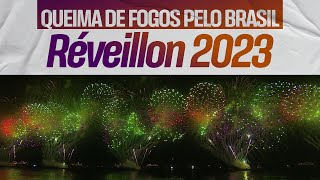 RÉVEILLON 2023 Queima de fogos em Copacabana e pelo Brasil  TV Globo [upl. by Ynehpets926]