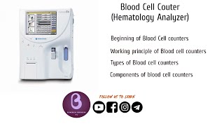 Blood Cell Counters  Hematology analyzer  Biomedical Engineers TV [upl. by Sucramej]