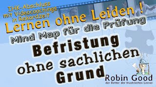 Befristung ohne sachlichen Grund Mind Map für die Prüfung [upl. by Cyd100]