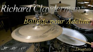 Richard Clayderman  Ballade pour Adeline Drumcover [upl. by Kerwin28]