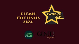 PRÊMIO EXCELÊNCIA IRATI 2024  IRATIZADO podcast [upl. by Charmian]