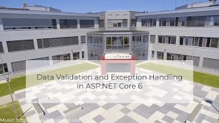 Data Validation and Exception Handling in ASPNET Core 6 [upl. by Egreog]