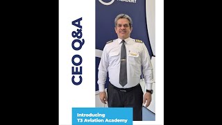 CEO QampA  What is T3 Aviation Academy [upl. by Hurless]