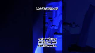 GEISTERHAUS 66 UND PLÖTZLICH LEGT DER GEIST LOS Geisterhaus paranormalactivity [upl. by Nede]