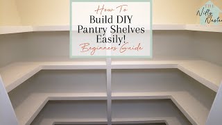 How To Build Easy DIY Pantry Shelves  Small Pantry Makeover On A Budget EP1 [upl. by Ayardna770]