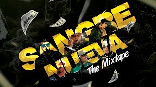 SANGRE NUEVA THE MIXTAPE  Anuel AA Ozuna Rafa Pabon Brytiago Darell Myke Towers Lunay [upl. by Reiser799]