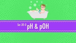 pH and pOH Crash Course Chemistry 30 [upl. by Gatias830]