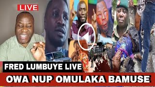 FRED LUMBUYE LIVE OWA NUP OMULALA BAMUSE AMASASI GANYOSE BITABUSE Chemical Ali Live [upl. by Eelsel658]