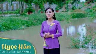 Lý Cái Mơn  MV Dân Ca Lý  Ngọc Hân  Ngọc Hân Official [upl. by Alimrahs]