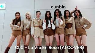 CLC quotLa Vie En Rosequot IZONE AI Cover [upl. by Anaila]