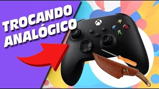 COMO TROCAR OS ANALOGICOS DO SEU CONTROLE XBOX [upl. by Suoirad606]