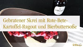 Bitburger kocht mit Ole Plogstedt  Skrei mit RoteBeteKartoffelRagout und Bierbuttersoße [upl. by Nyrahs812]