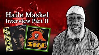 Haile Maskel Interview Part 2 Judy Mowatt Cedric Im Brooks [upl. by Dinnage478]