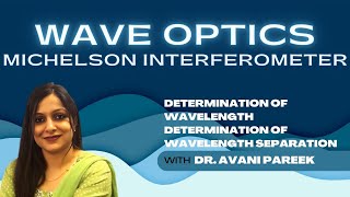 Michelson interferometer l Determination of wavelengths l Determination of wavelengths separation [upl. by Ecyac]