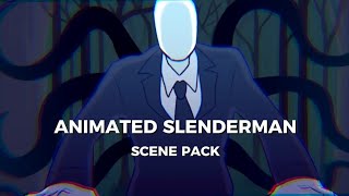 Animated Slenderman scene pack  4K No CC Credit [upl. by Omrellig]