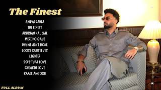 Navaan Sandhu  The Finest Full Album Navaan Sandhu New Album  Navaan Sandhu New Song  Finest [upl. by Ahseyd]