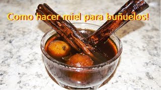 Receta Como hacer miel para buñuelos 🍯06 [upl. by Barsky548]