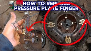 how to replace pressure plate finger [upl. by Trilly100]