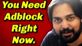 You Need To Install An Adblocker Right Now [upl. by Engelbert]