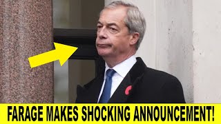 Nigel Farage Makes SHOCKING Announcement [upl. by Yoho]