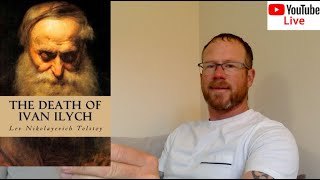 Live Reading  Leo Tolstoy  The Death of Ivan Ilyich [upl. by Yenolem701]