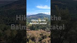 Ended up hiking on the Balmoral Estate balmoral hiking scotland [upl. by Adnamra387]