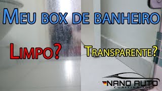 Como limpar manchas do box de BanheiroImpermeabilização VitrificaçãoVidro Liquido [upl. by Nuahsar]