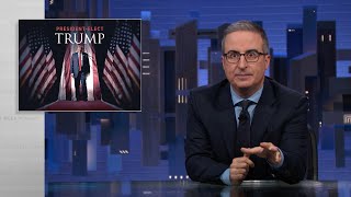 Trump’s Reelection Last Week Tonight with John Oliver HBO [upl. by Soigroeg187]