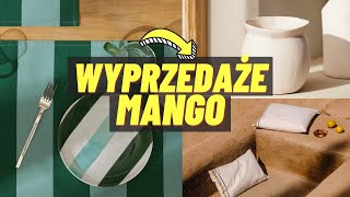 WYPRZEDAŻE MANGO CO KUPIĆ W MANGO DODATKI I MEBLE DO DOMU ZAKUPY MANGO [upl. by Zile]