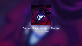 Demon SlayerYoriichi Theme [upl. by Idnic]