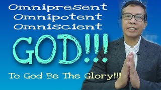 Omnipresent Omnipotent and Omniscient God omnipresent omnipotent omniscient blessedfarmertv [upl. by Bevan]