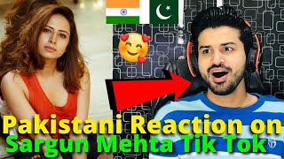 Pakistani React on Sargun Mehta TIKTOK VIDEOS  Indian Punjabi Actress  Reaction Vlogger [upl. by Hsiri415]