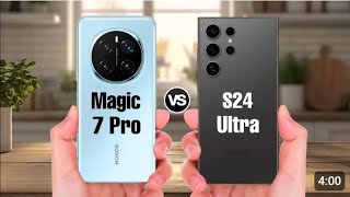 Honor Magic 7 Pro vs Galaxy S24 UltraHonor Magic 7 Pro galaxy S24 ultra [upl. by Sudnak94]