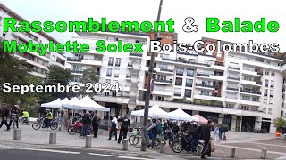 Rassemblement Mobylette Solex BoisColombes Septembre 2024  Lord Authentic  Solex [upl. by Leeban786]