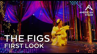 The Figs  First Look [upl. by Tfat]