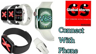 How to connect w68 smart watch with iPhone ll Smart Watch 68 [upl. by Ayamat]